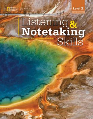 Listening & Notetaking Skills 2 (Listening and Notetaking Skills, Fourth Edition)