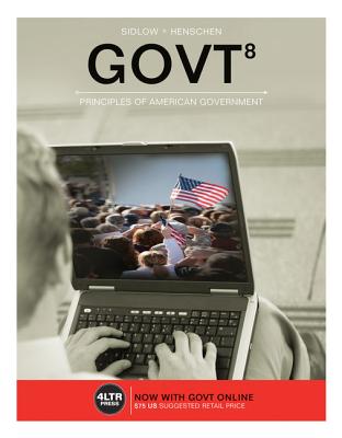 GOVT (with GOVT Online, 1 term (6 months) Printed Access Card) (New, Engaging Titles from 4LTR Press)