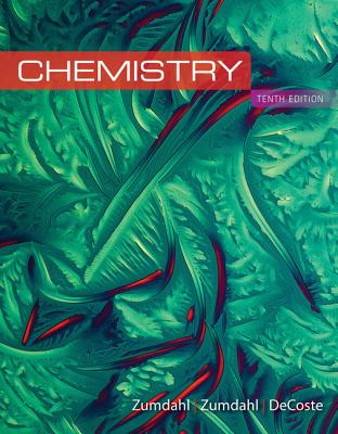 Zumdahl Chemistry Tenth Edition, Student Textbook, c. 2017