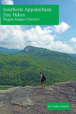 Southern Appalachian Day Hikes - Pisgah Ranger District Image for Southern Appalachian Day Hikes - Pisgah Ranger District