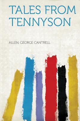 Tales from Tennyson