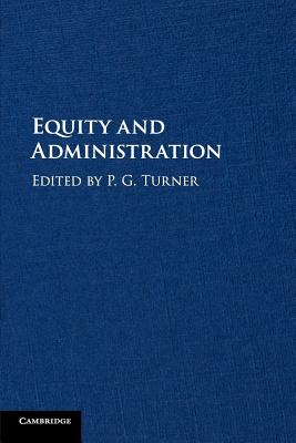 Equity and Administration