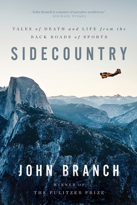 Image for Sidecountry: Tales of Death and Life from the Back Roads of Sports