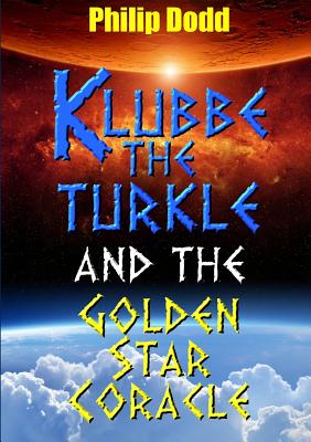 Klubbe the Turkle and the Golden Star Coracle Image for Klubbe the Turkle and the Golden Star Coracle