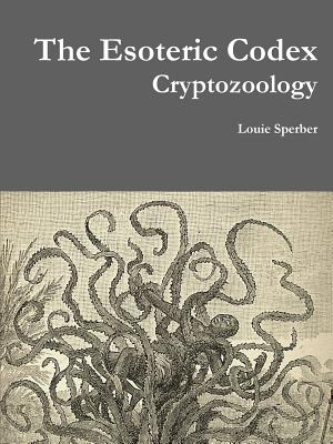 The Esoteric Codex: Cryptozoology