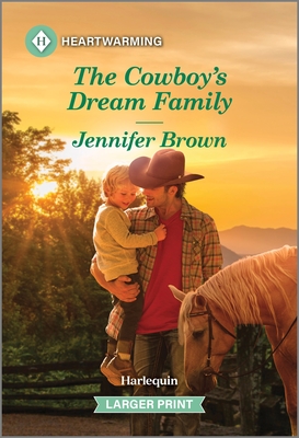 Cowboy's Dream Family, The
