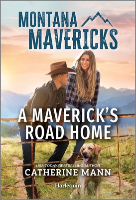 A Maverick's Road Home (Montana Mavericks: The Tenacity Social Club, 2)