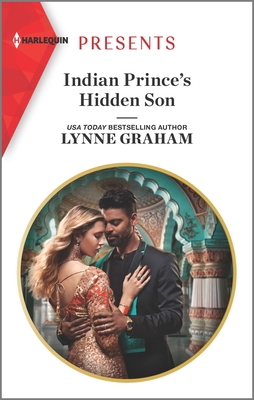 Indian Prince's Hidden Son (Harlequin Presents)