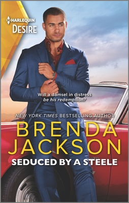 Seduced by a Steele: A Sexy Dramatic Billionaire Romance (Forged of Steele)