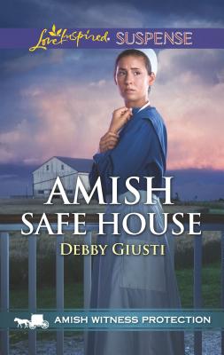 Amish Safe House (Amish Witness Protection)