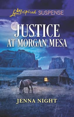 Justice at Morgan Mesa (Love Inspired Suspense)