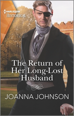 The Return of Her Long-Lost Husband (Harlequin Regency)