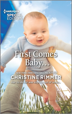 First Comes Baby. (Wild Rose Sisters, 2)