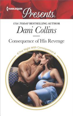 Consequence of His Revenge (One Night With Consequences, 40)