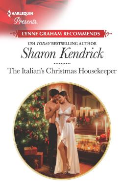 The Italian's Christmas Housekeeper: A Classic Christmas Romance (Harlequin Presents)