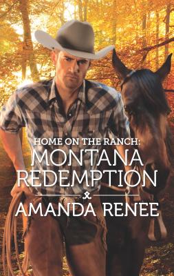 Home on the Ranch: Montana Redemption (Saddle Ridge, Montana, 5)