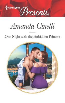 One Night with the Forbidden Princess (Monteverre Marriages)
