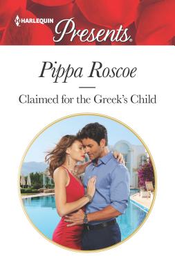 Claimed for the Greek's Child (The Winners' Circle, 2)