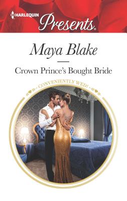 Crown Prince's Bought Bride (Conveniently Wed!, 15)