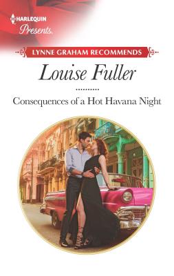 Consequences of a Hot Havana Night (Passion in Paradise)