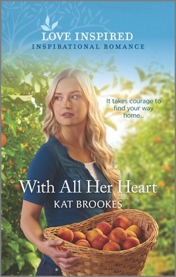 Image for With All Her Heart (Small Town Sisterhood)