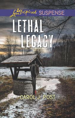 Lethal Legacy (Love Inspired Suspense)