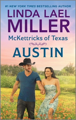 McKettricks of Texas: Austin (Reissue)