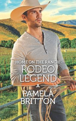 Image for Home on the Ranch: Rodeo Legend (Rodeo Legends)