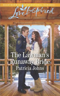 The Lawman's Runaway Bride (Love Inspired)