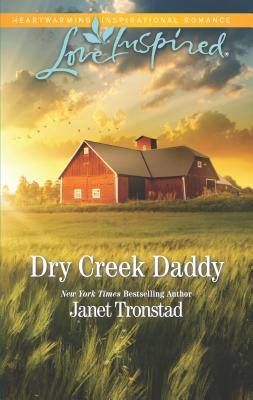 Dry Creek Daddy (Dry Creek, 18)