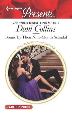 Bound by Their Nine-Month Scandal (One Night With Consequences)