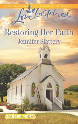 Image for Restoring Her Faith (Love Inspired)