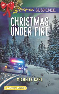Christmas Under Fire (Mountie Brotherhood)