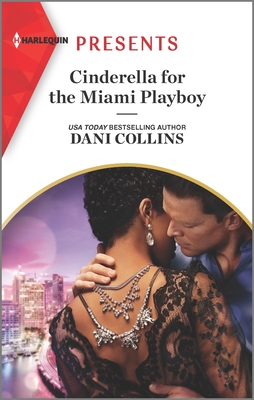 Image for Cinderella for the Miami Playboy (Jet-Set Billionaires, 5)