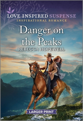 Danger On The Peaks