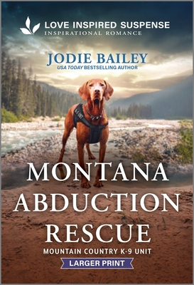 Montana Abduction Rescue (Original)
