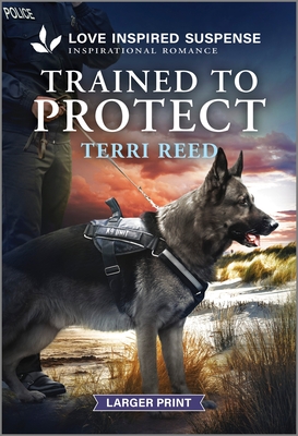Trained to Protect (Love Inspired Suspense)