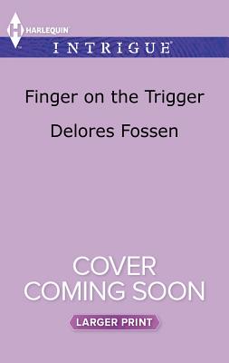 Finger on the Trigger (The Lawmen of McCall Canyon)