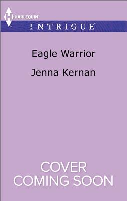 Eagle Warrior (Apache Protectors: Tribal Thunder, 2)