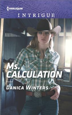 Ms. Calculation (Harlequin Intrigue)
