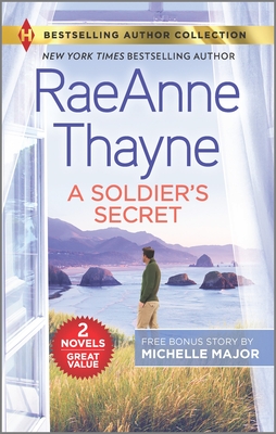 A Soldier's Secret & Suddenly a Father (Harlequin Bestselling Author Collection)