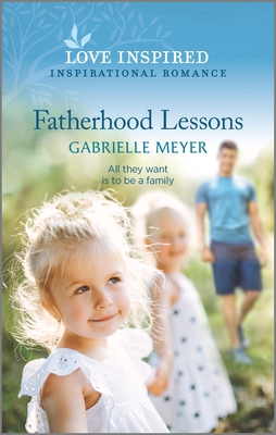 Fatherhood Lessons (Love Inspired)