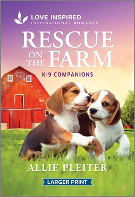 Rescue on the Farm: An Uplifting Inspirational Romance (Original)
