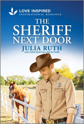 Sheriff Next Door: An Uplifting Inspirational Romance (Original)