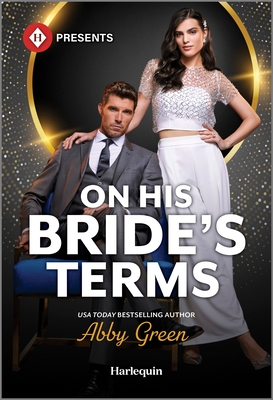 On His Bride's Terms (Harlequin Presents, 4275)