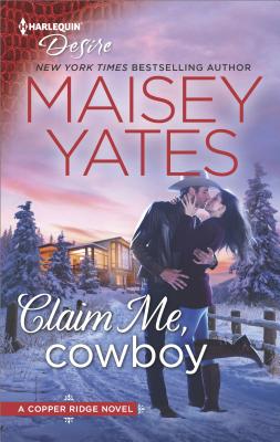 Claim Me, Cowboy (Copper Ridge)
