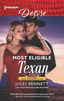 Most Eligible Texan (Texas Cattleman's Club: Bachelor Auction, 2)
