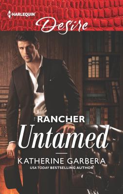 Rancher Untamed (Cole's Hill Bachelors)