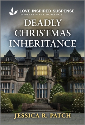 Deadly Christmas Inheritance: A Thrilling Romantic Suspense Book (Texas Crime Scene Cleaners, 3)