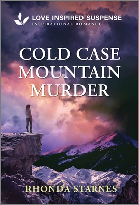 Cold Case Mountain Murder (Love Inspired Suspense)